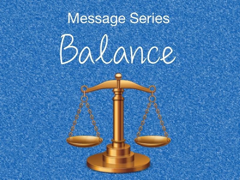 Balance Message Series small